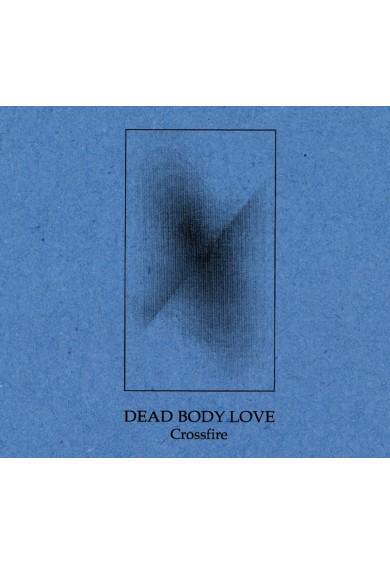 DEAD BODY LOVE "Crossfire" cd